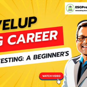 ESG Investing: A Beginner’s Guide