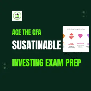 Elevate Your Expertise with the CFA Sustainable Investing Certificate